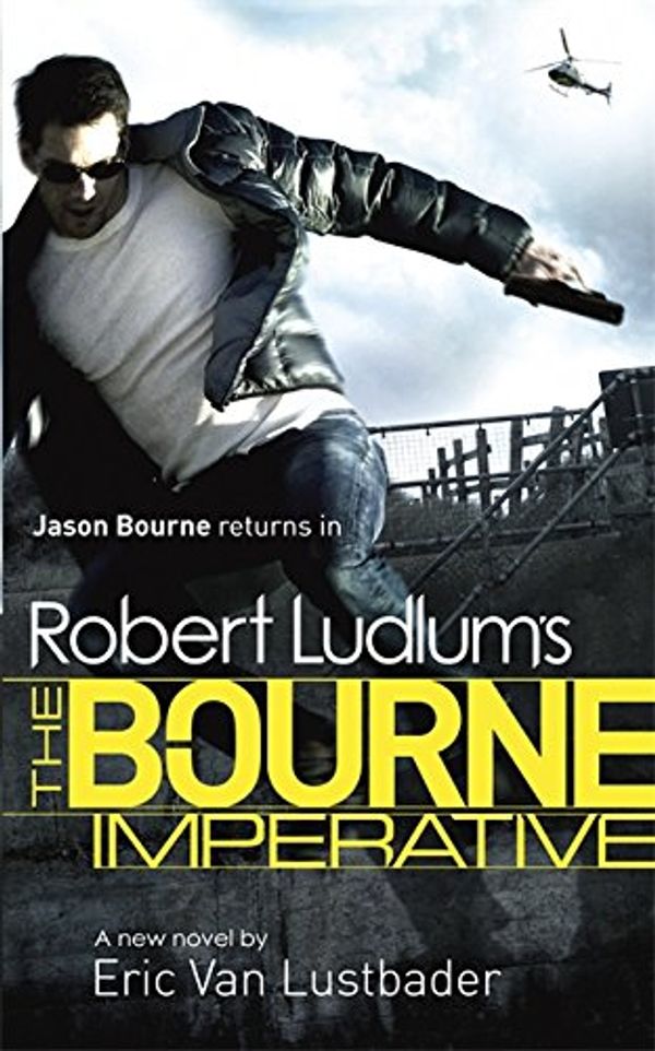 Cover Art for 9781409128908, Robert Ludlum's The Bourne Imperative by Robert Ludlum