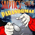 Cover Art for 9781741140590, The Skeptic's Guide to the Paranormal by Lynne Kelly