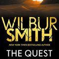 Cover Art for B078BWY1DP, The Quest (The Egyptian Series Book 4) by Wilbur Smith