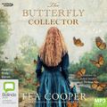 Cover Art for 9781460745120, The Butterfly Collector by Tea Cooper