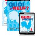 Cover Art for 9780655790853, Quoi de Neuf ? 2 Student Book, eBook and Activity Book by Judy Comley, Nathalie Marchand, Philippe Vallantin