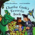 Cover Art for 9780545110327, Charlie Cook's Favorite Book --2005 publication. by Julia Donaldson
