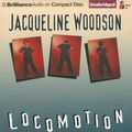 Cover Art for 9781455842438, Locomotion by Jacqueline Woodson