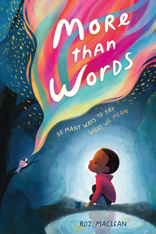 Cover Art for 9781250864505, More Than Words by Roz MacLean, Roz MacLean