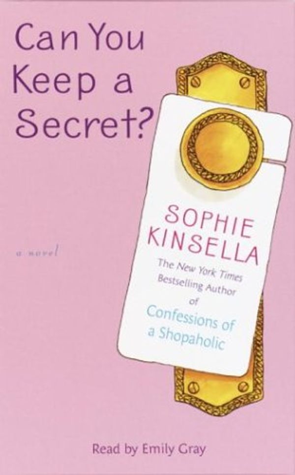 Cover Art for 9780739310083, Can You Keep a Secret? by Sophie Kinsella