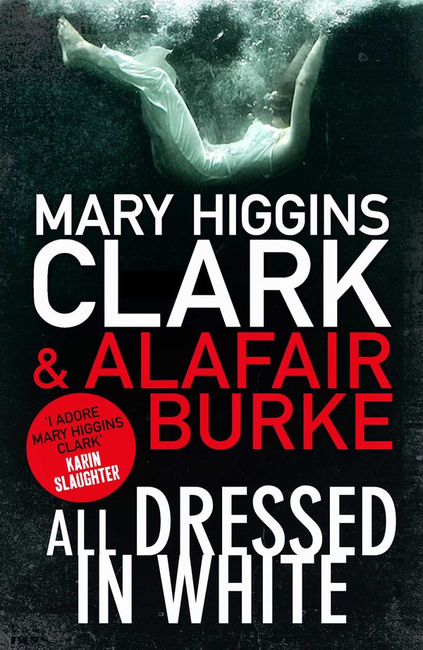 Cover Art for 9781471148705, All Dressed in White by Mary Higgins Clark