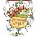 Cover Art for 9780062224071, Fortunately, the Milk by Neil Gaiman