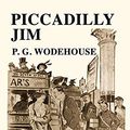 Cover Art for 9781697599787, Piccadilly Jim by P G Wodehouse