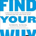 Cover Art for 9780735213395, Find Your Why by Simon Sinek