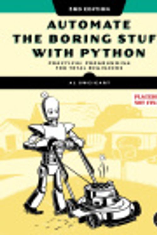 Cover Art for 9781718503403, Automate the Boring Stuff with Python, 3rd Edition by AL SWEIGART