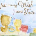 Cover Art for 0765448911706, You Are My Wish Come True by Marianne Richmond