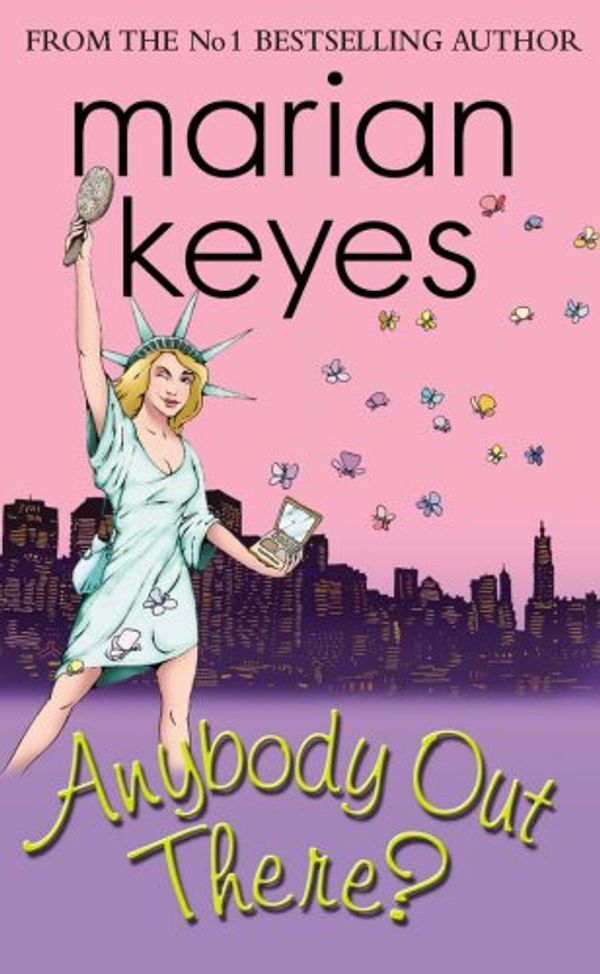 Cover Art for 9781842232729, Anybody Out There? by Marian Keyes
