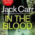Cover Art for B099SHQB9J, In the Blood by Jack Carr
