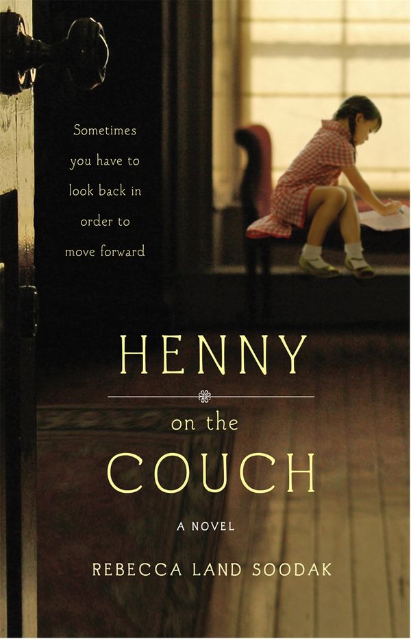Cover Art for 9780446574266, Henny on the Couch by Rebecca Land Soodak
