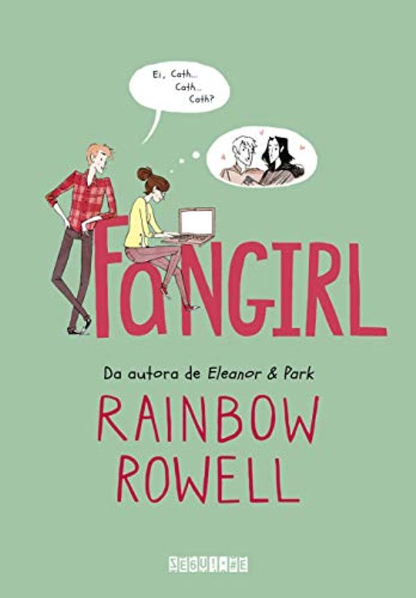 Cover Art for 9788555341151, Fangirl (Em Portugues do Brasil) by Rainbow Rowell