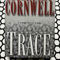 Cover Art for 9780739444955, Trace by Patricia Cornwell