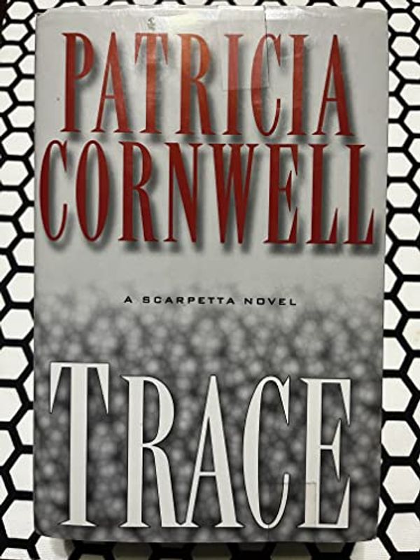 Cover Art for 9780739444955, Trace by Patricia Cornwell