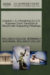 Cover Art for 9781270598077, Limperis V. A J Armstrong Co U.S. Supreme Court Transcript of Record with Supporting Pleadings by William S. Collen, Norman H. Nachman