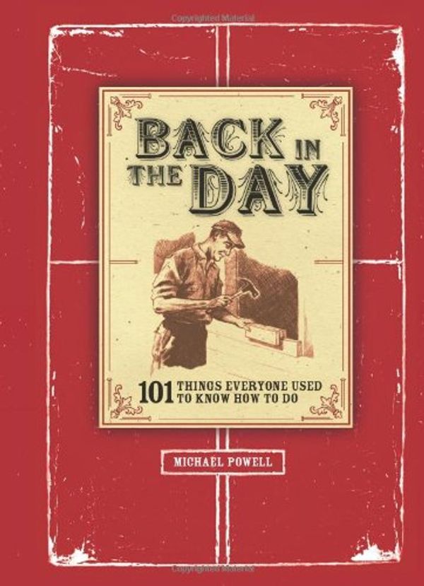 Cover Art for 9781454910701, Back in the Day by Michael Powell