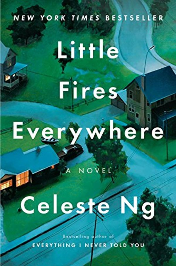 Cover Art for B07DC2CRQR, [By Celeste Ng ] Little Fires Everywhere (Hardcover)【2018】 by Celeste Ng (Author) (Hardcover) by Celeste Ng