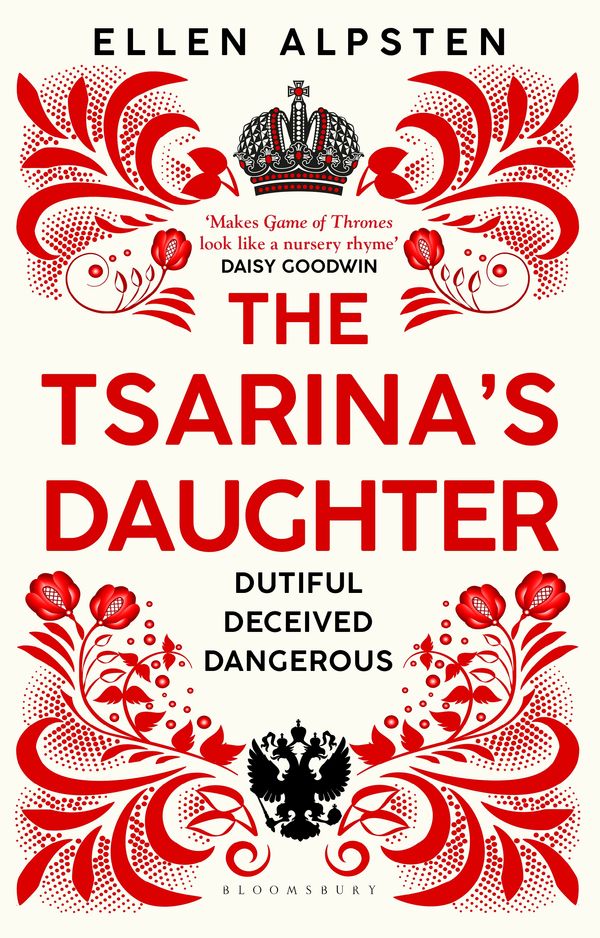 Cover Art for 9781526608635, The Tsarina's Daughter by Ellen Alpsten