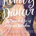 Cover Art for 9781250157652, Renoir's DancerThe Secret Life of Suzanne Valadon by Catherine Hewitt
