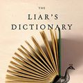 Cover Art for 9780735281493, The Liar's Dictionary by Eley Williams
