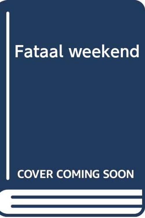 Cover Art for 9789024552856, Fataal weekend (Een Kay Scarpetta thriller) by Patricia Cornwell