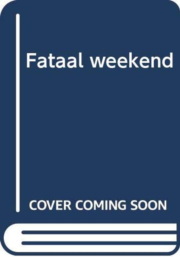 Cover Art for 9789024552856, Fataal weekend (Een Kay Scarpetta thriller) by Patricia Cornwell