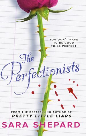 Cover Art for 9781471404344, The Perfectionists by Sara Shepard