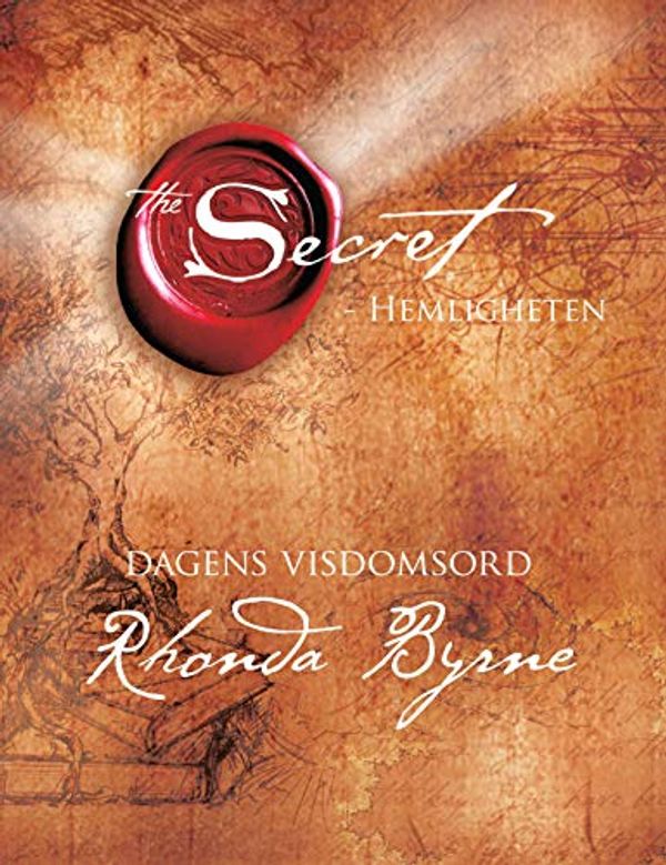 Cover Art for 9789153436027, The Secret : dagens visdomsord by Rhonda Byrne