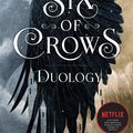 Cover Art for 9781510109667, The Six of Crows Duology: Six of Crows and Crooked Kingdom by Leigh Bardugo