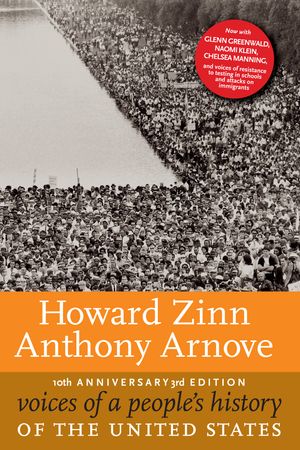 Cover Art for 9781609805920, Voices Of A People's History Of The United States, 10th Anniversary Edition by Howard Zinn