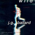 Cover Art for 9780374525460, Running Wild by J.G. Ballard