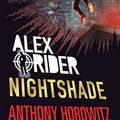 Cover Art for B0843R8MFS, Nightshade (Alex Rider) by Anthony Horowitz