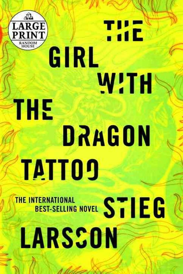 Cover Art for 9780739384152, The Girl with the Dragon Tattoo by Stieg Larsson