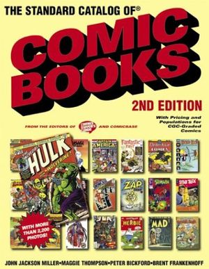 Cover Art for 9780873497190, The Standard Catalog of Comic Books (Standard Catalog of Comic Books) by John Jackson Miller