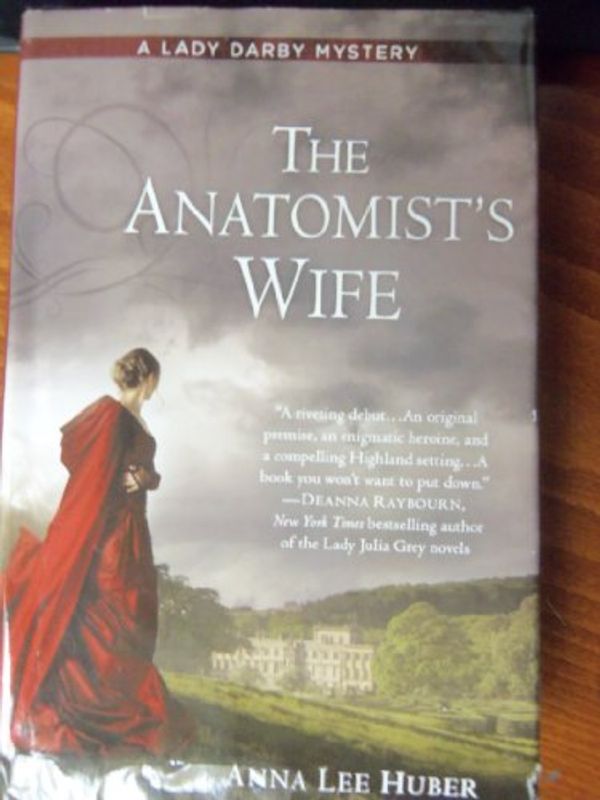 Cover Art for 9781620908495, The Anatomist Wife by ANNA LEE HUBER