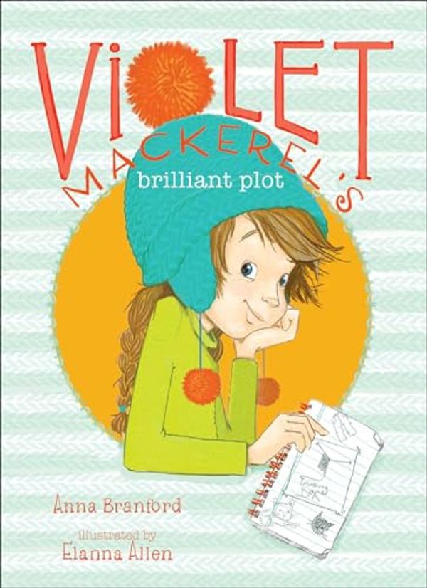 Cover Art for B005C6HGDQ, Violet Mackerel's Brilliant Plot by Anna Branford