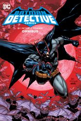 Cover Art for 9781779521255, Batman: Detective Comics by Peter J Tomasi Omnibus by Tomasi, Peter J.