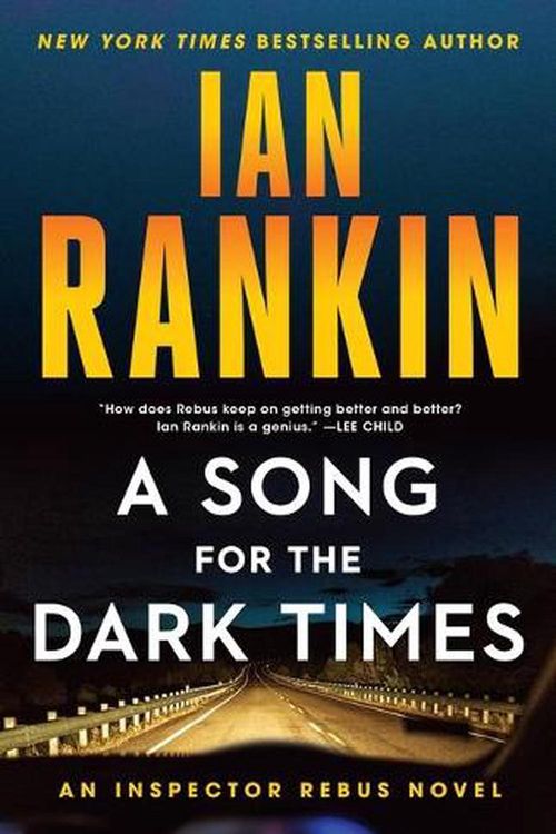 Cover Art for 9780316479240, A Song for the Dark Times by Ian Rankin