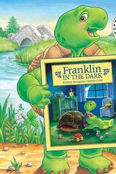 Cover Art for 9781554536160, Franklin in the Dark by Paulette Bourgeois