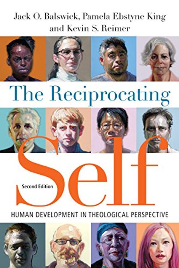 Cover Art for B01JB8J38Q, The Reciprocating Self: Human Development in Theological Perspective (Christian Association for Psychological Studies Books) by Jack O. Balswick, Pamela Ebstyne King, Kevin S. Reimer