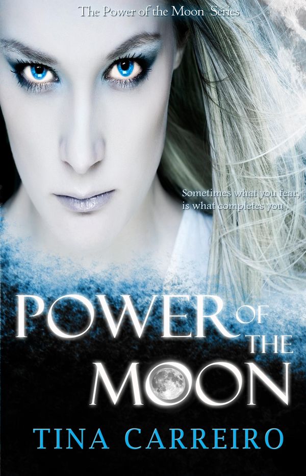 Cover Art for 9780985657611, Power of the Moon by Tina Carreiro