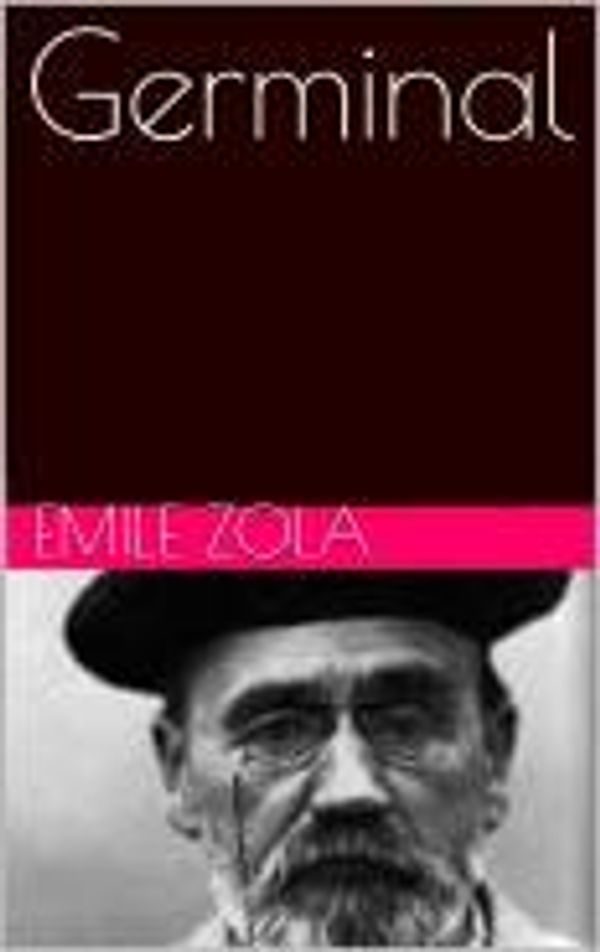 Cover Art for 1230000648448, Germinal by Emile Zola