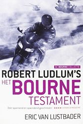 Cover Art for 9789024561056, Robert Ludlum's Het Bourne testament (De Bourne collectie) by Eric Van Lustbader