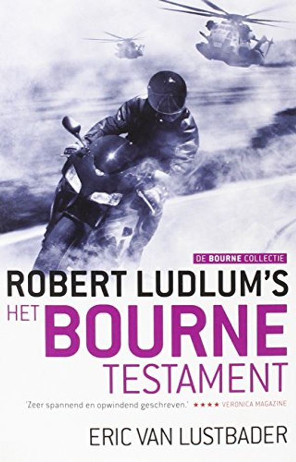 Cover Art for 9789024561056, Robert Ludlum's Het Bourne testament (De Bourne collectie) by Eric Van Lustbader