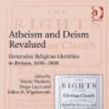 Cover Art for 9781472407269, Atheism and Deism Revalued by Wayne Hudson