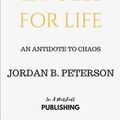 Cover Art for 9781980690412, Summary: 12 Rules for Life: An Antidote to Chaos by Jordan B. Peterson by In A Nutshell Publishing