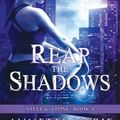 Cover Art for 9781988153469, Reap the Shadows by Annette Marie